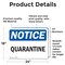 Signmission Quarantine, 24 in W x Rectangle, Vinyl Decal OS-2PACK-NS-D-1824-L-17940 - alternate 3